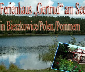 Ferienhaus Bieszkowice